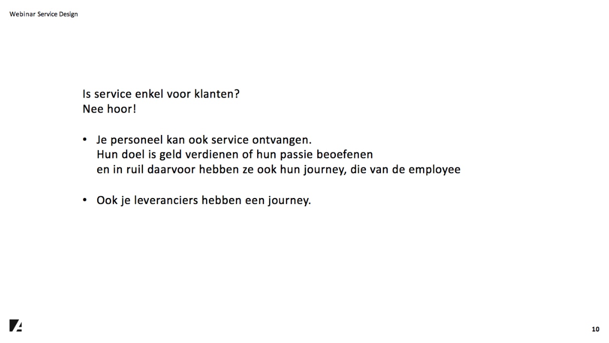 8 Hoe service design ambassadeurs van je klanten maakt Service design: service, niet alleen voor klanten