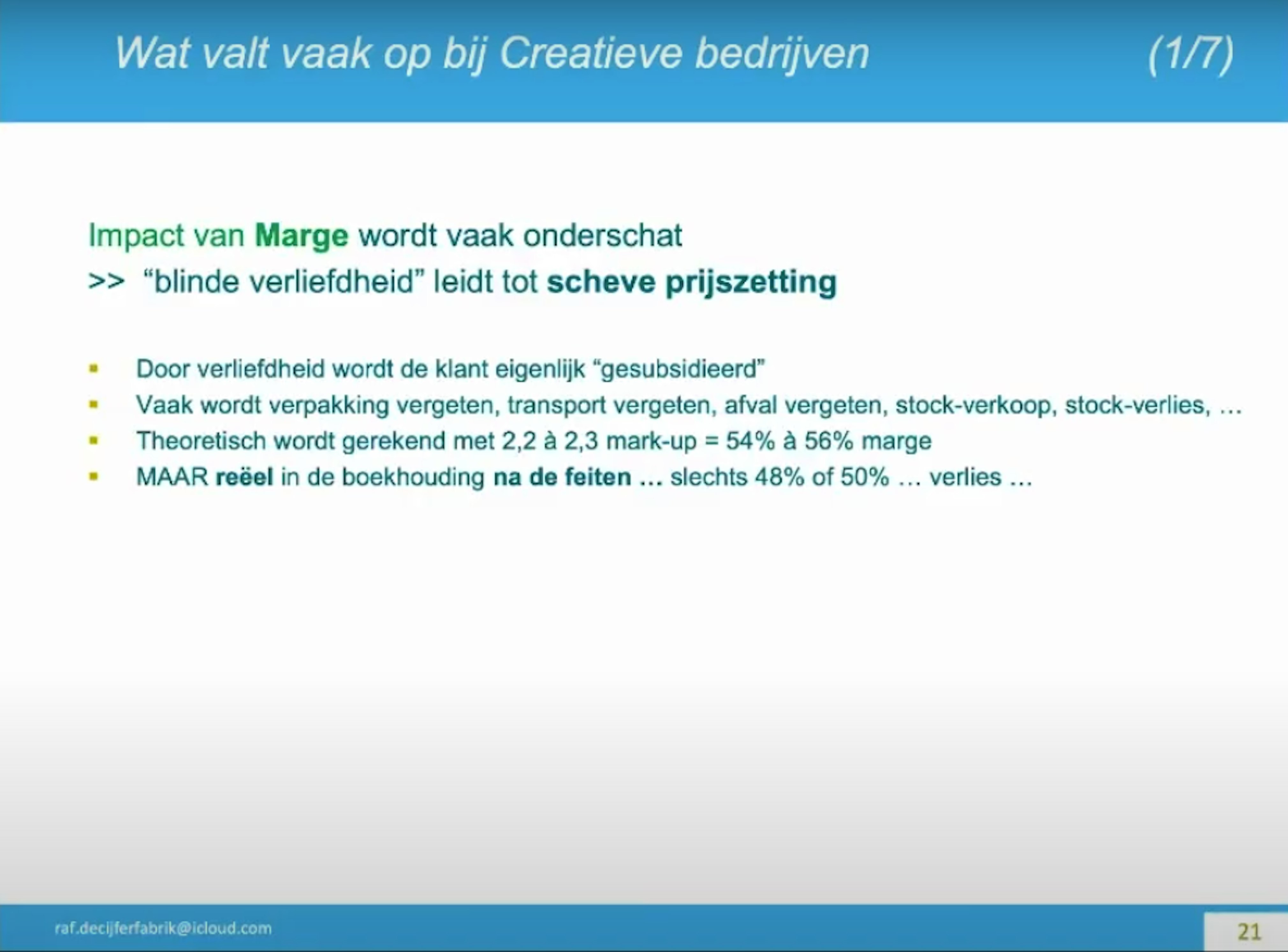 9 Aandachtspunten voor je boekhouding Aandachtspunten voor je boekhouding: de impact van je marge