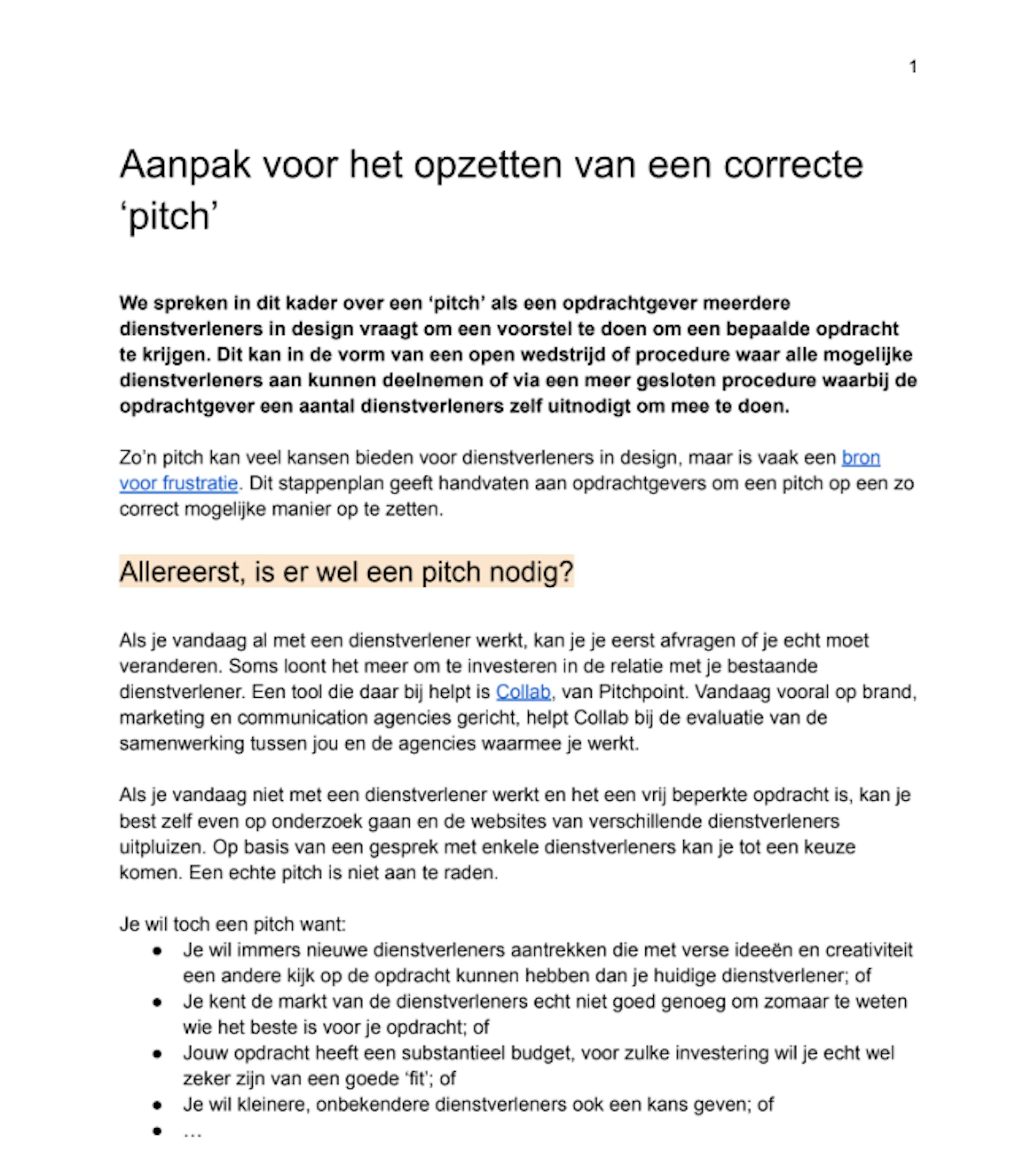 Stappenplan voor het opzetten van een correcte ‘pitch’ Stappenplan voor het opzetten van een correcte ‘pitch’